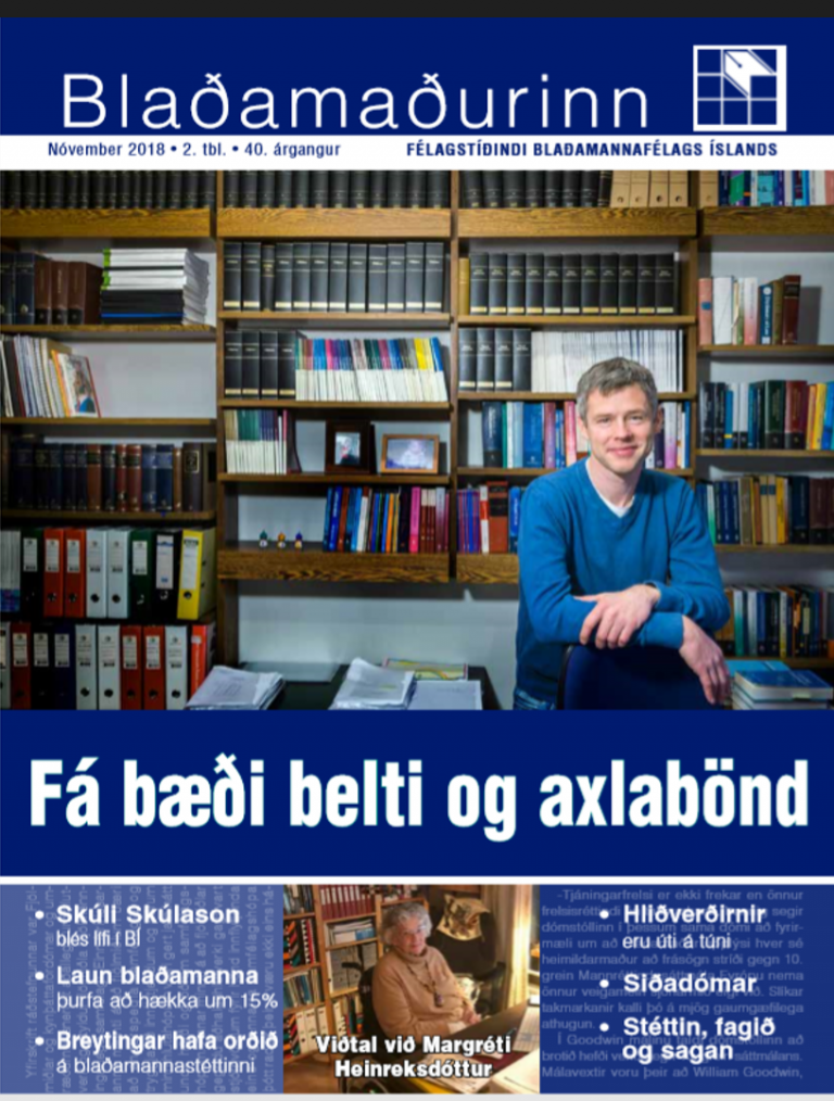 Blaðamaður á leið til félagsmanna